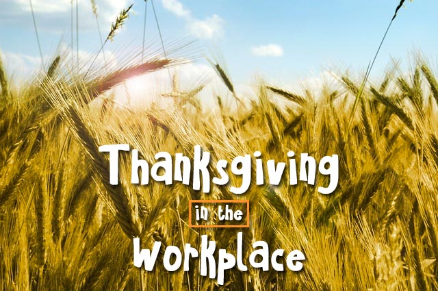 How to Celebrate Thanksgiving at Work