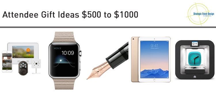 Attendee Gift Ideas Under $500 to $1000