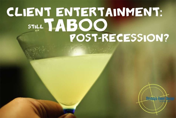 Client Entertainment Recession
