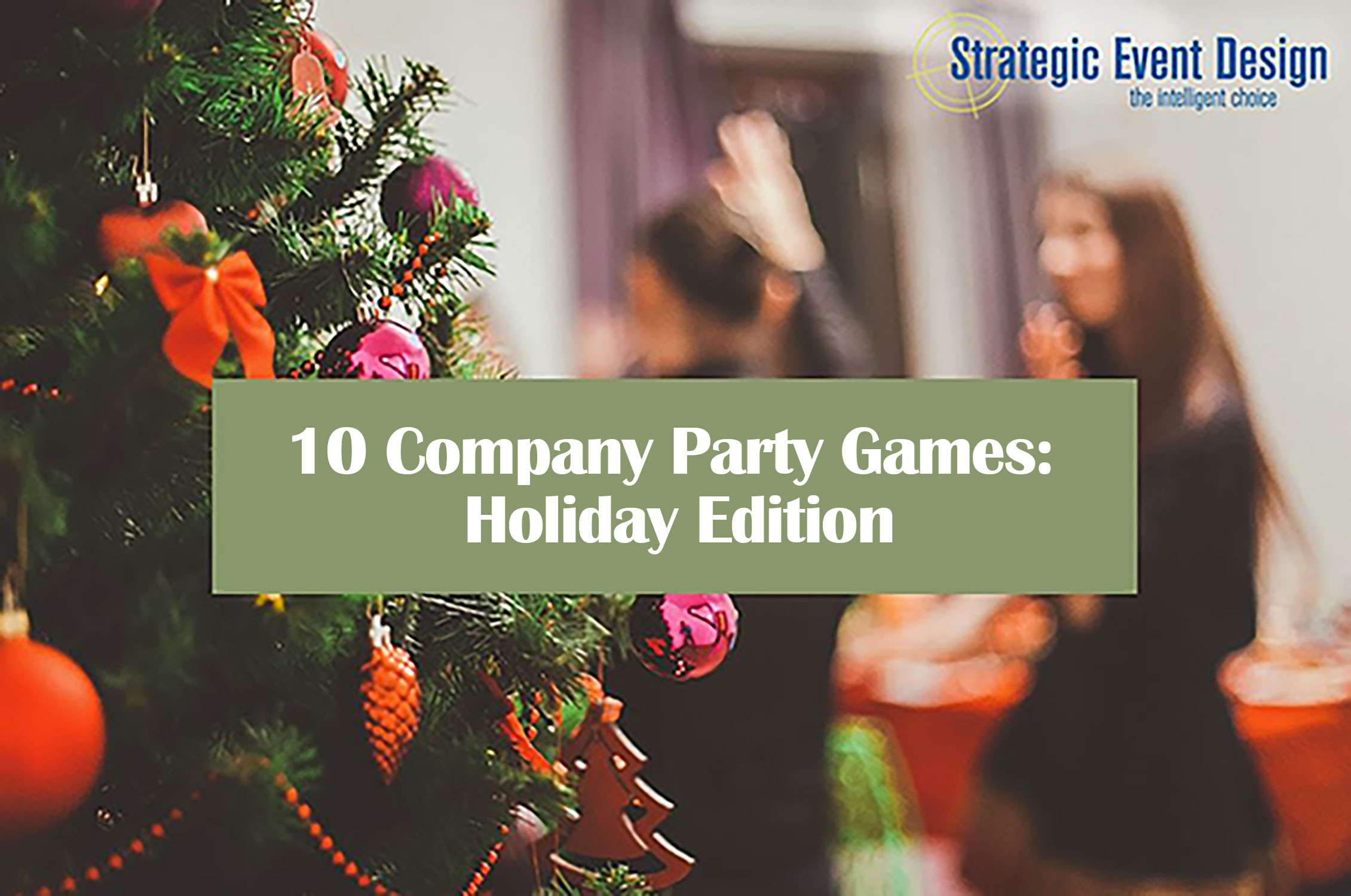 10 Company Party Games: Holiday Edition